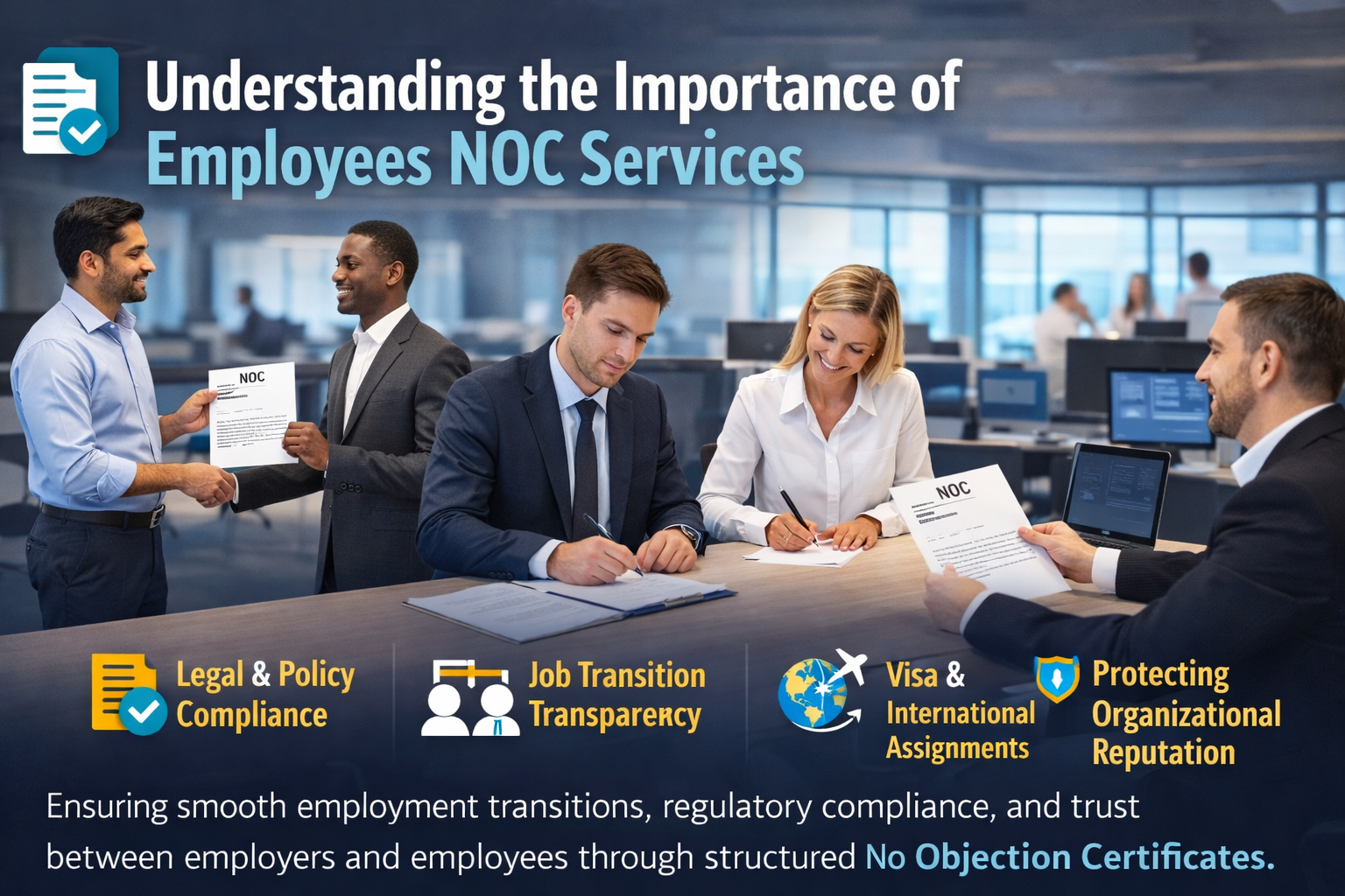 Understanding the Importance of Employees NOC Services