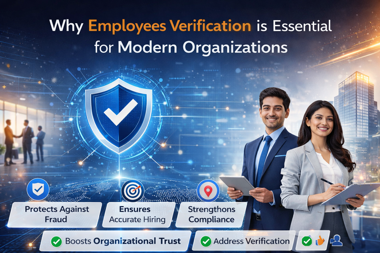 Why Employees Verification is Essential for Modern Organizations