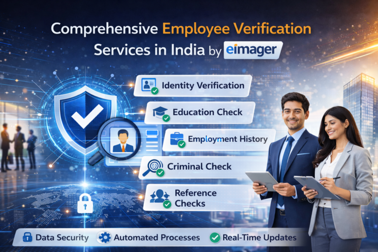 Comprehensive Employee Verification Services in India by eimager